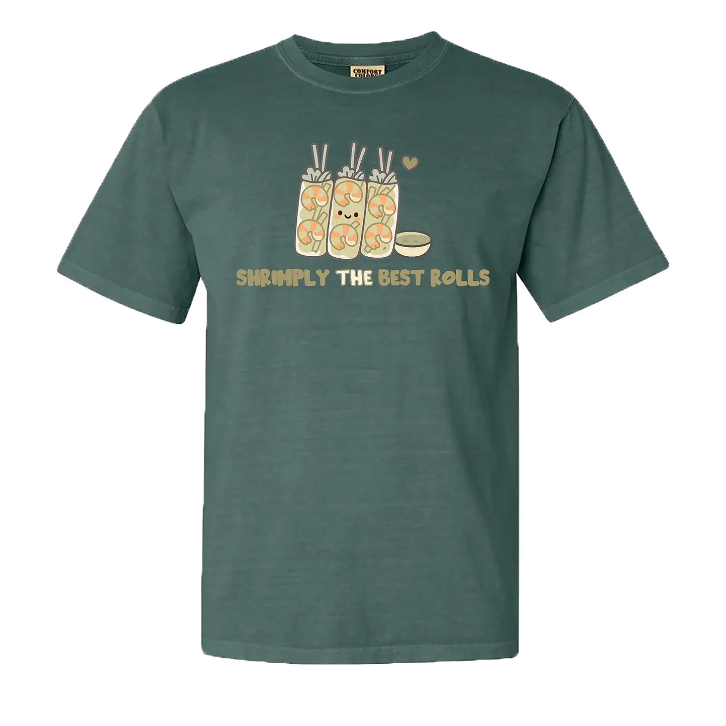 Shrimply The Best Rolls Graphic Unisex T-Shirt | Blue Spruce